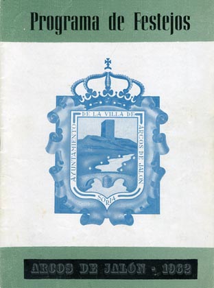 Fiestas patronales en honor al Cristo de la Buena Muerte 1962 Arcos de Jalón
